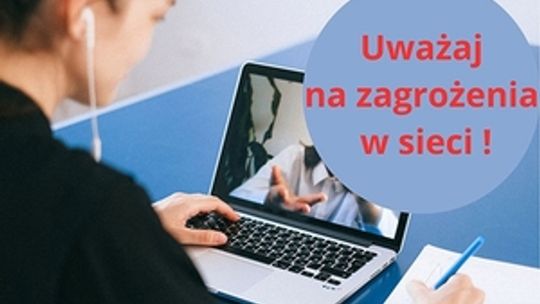 Uwaga zagrożenia w sieci