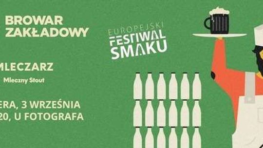 "Mleczarz": Premiera piwa uwarzonego na Europejski Festiwal Smaku
