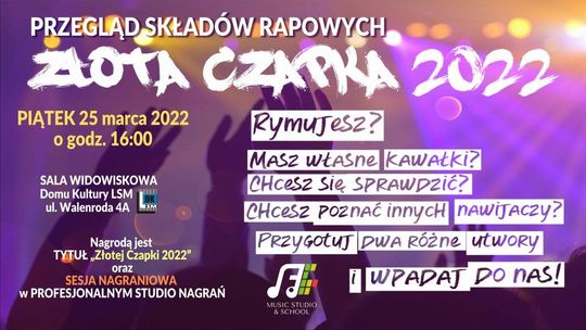 Młodzi raperzy powalczą o "Złotą Czapkę". Przegląd Składów Rapowych