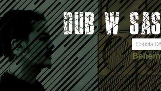 Mocny DUB w Behemocie. Zagrają DUB Salute i Natty Truth