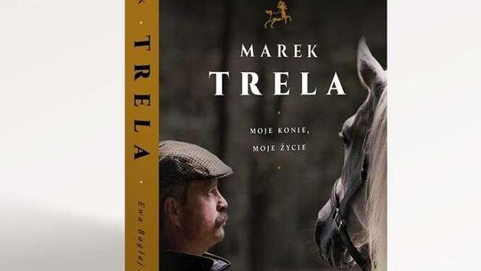 "Moje konie, moje życie". Marek Trela ujawnia...