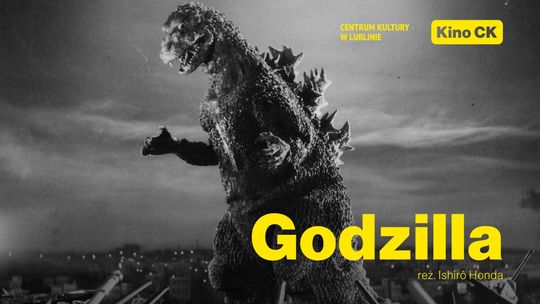 Monochromatyczna Japonia: "Godzilla" w Centrum Kultury