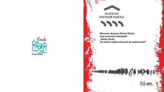 Muzeum Historii Kocka ruszy w czwartek