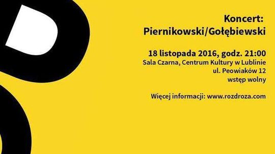 Muzyczna Scena Eksperymentalna: Piernikowski i Gołębiewski w CK