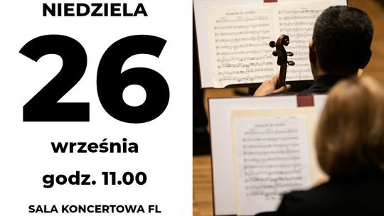 Muzyczne atrakcje w Filharmonii Lubelskiej