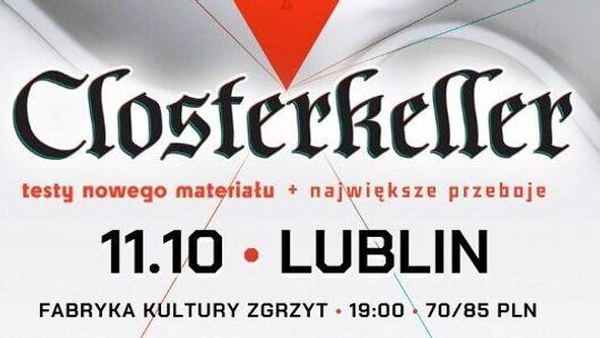 Nadchodzi nowy Closterkeller! Premierowe utwory w Zgrzycie