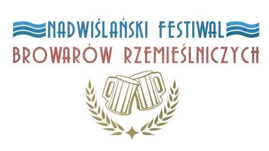 Nadwiślański Festiwal Browarów Rzemieślniczych w Puławach