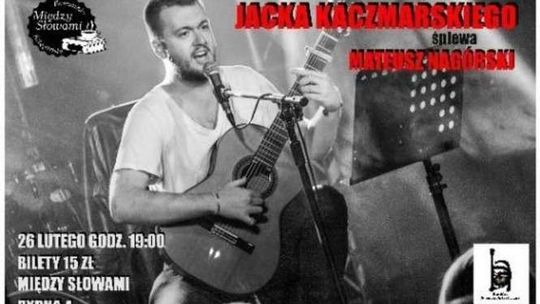 Nagórski śpiewa Kaczmarskiego w "Między słowami"