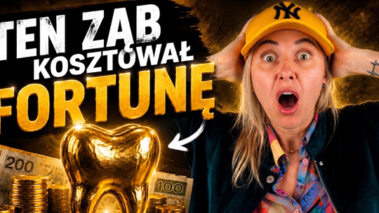 Najdroższy ząb to ten, który próbujesz ratować zbyt długo