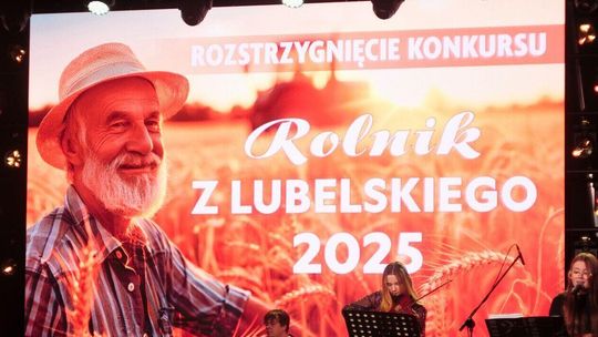 Najlepsi gospodarze i ekologiczne perełki z Lubelskiego 