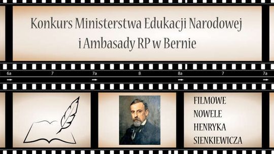 Nakręć film na podstawie noweli Sienkiewicza. Wygraj wycieczkę do Szwajcarii