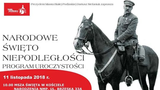 Narodowe Święto Niepodległości w Białej Podlaskiej [program]