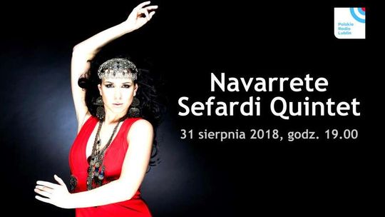 Navarrete Sefardi Quintet wystąpi w Radiu Lublin