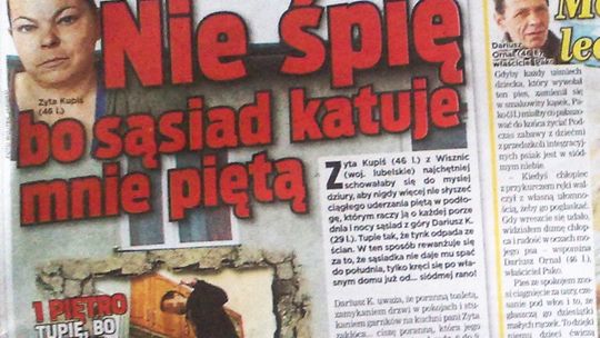 Nie śpi, bo sąsiad katuje ją piętą