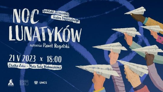 "Noc Lunatyków" - premiera spektaklu Teatru Imperialnego