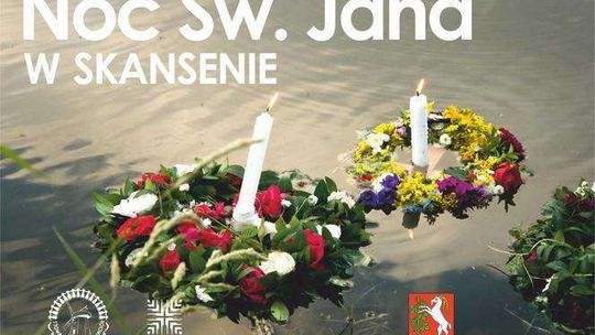 Noc Świętojańska w Skansenie