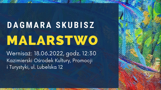 Nowe wystawy w Kazimierzu Dolnym