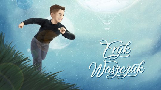 Nowy singiel Eryka Waszczuka - młodego wokalisty z Międzyrzeca Podlaskiego