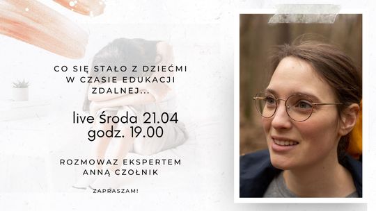 O dzieciach w czasie edukacji zdalnej