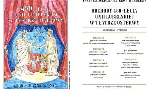 Obchody 450-lecia Unii Lubelskiej w Tetrze Osterwy w Lublinie