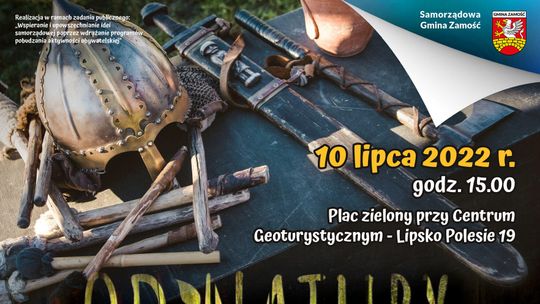 Od natury do kultury. Historyczny piknik pod Zamościem