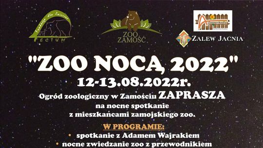 Od zmierzchu do świtu ze zwierzakami. ZOO zaprasza do siebie na noc