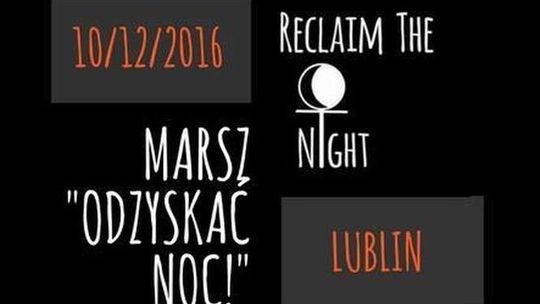 Odzyskać noc. Marsz przeciwko przemocy ze względu na płeć