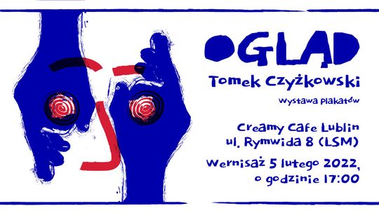 "Ogląd" - wystawa plakatów w Creamy Cafe