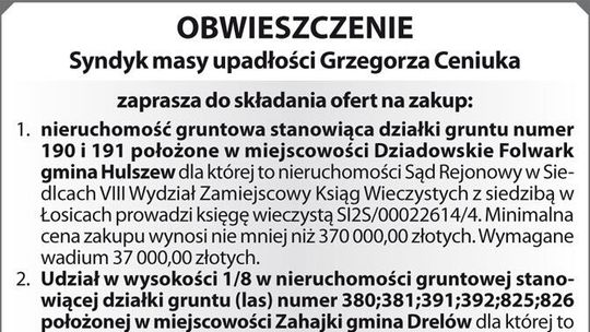Ogłoszenie Syndyka Masy Upadłości Grzegorza Ceniuka Ogłoszenie Syndyka Masy Upadłości Grzegorza Ceniuka