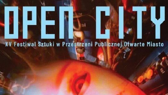 "Open City" zostanie częścią międzynarodowego projektu. Festiwal startuje w sobotę