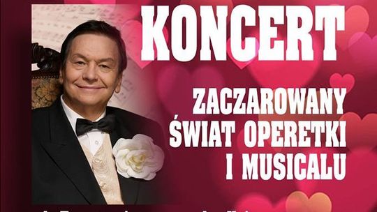 Operetka na Walentynki w Bialskim Centrum Kultury 