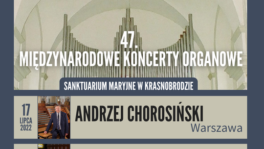 Organowe koncerty w Sanktuarium Maryjnym. Będzie ich kilka