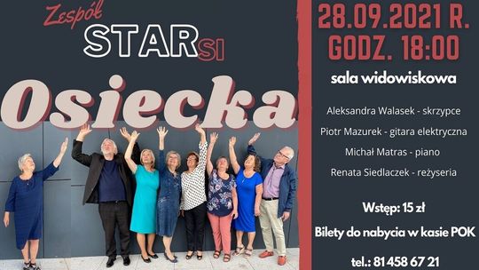 "Osiecka" w Puławach. Koncert zespołu STARsi