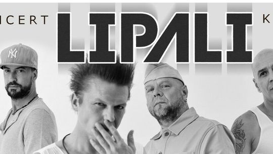 Ostatni koncert Lipali