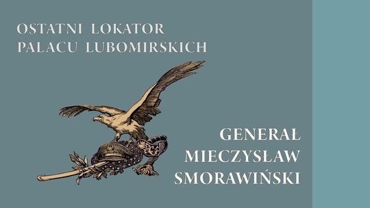 "Ostatni lokator pałacu Lubomirskich" - nowa wystawa w Muzeum Narodowym w Lublinie