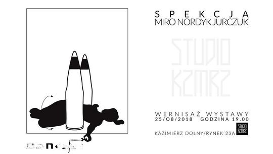 Otwarcie wystawy "Spekcja" w Kazimierzu Dolnym