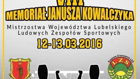 Otwarte mistrzostwa LZS oraz VIII Międzynarodowy Memoriał Janusza Kowalczyka w Łukowie