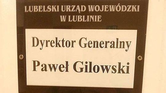 Paweł Gilowski dyrektorem generalnym w Lubelskim Urzędzie Wojewódzkim