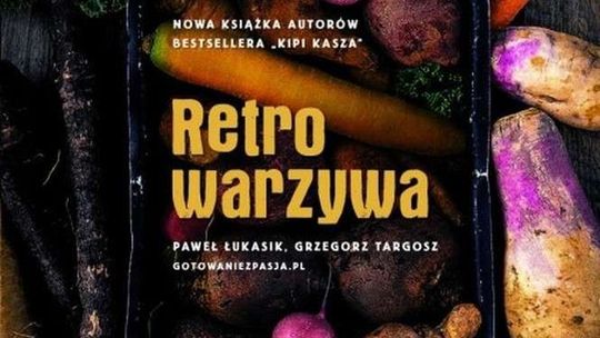Paweł Łukasik, Grzegorz Targosz "Retro warzywa"