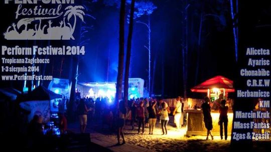 Perform Festiwal 2014. Koncerty i dobra zabawa nad jez. Zagłębocze