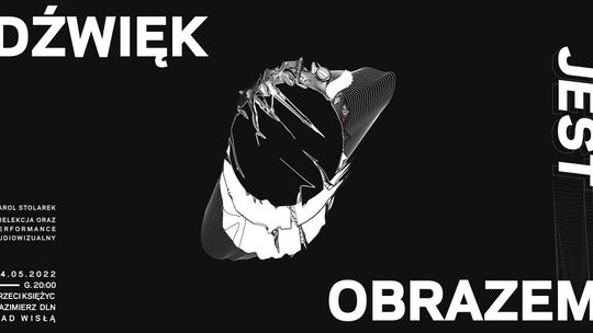 Performance audiowizualny w Kazimierzu Dolnym