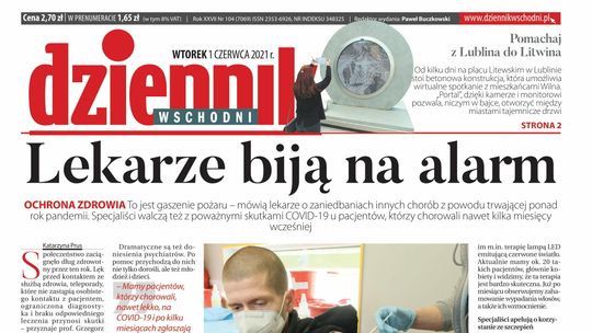Pierwsza strona Dziennika Wschodniego z 1 czerwca 2021 roku 
