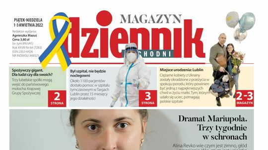 Pierwsza strona Dziennika Wschodniego z 1 kwietnia 2022 r. 