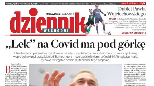 Pierwsza strona Dziennika Wschodniego z 1 marca 2021 r.