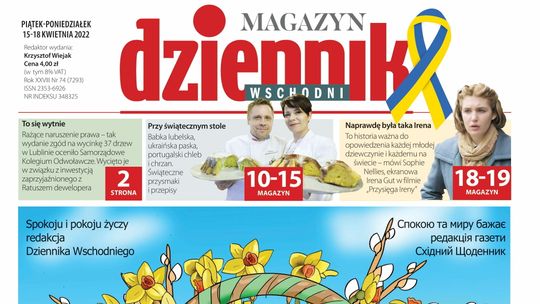  Pierwsza strona Dziennika Wschodniego z 15 kwietnia 2022 r. 