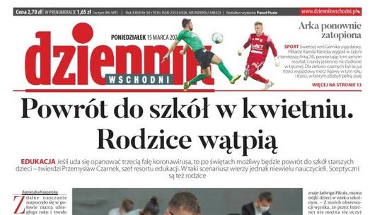 Pierwsza strona Dziennika Wschodniego z 15 marca 2021 r.