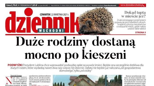 Pierwsza strona Dziennika Wschodniego z 22 kwietnia 2021 r.