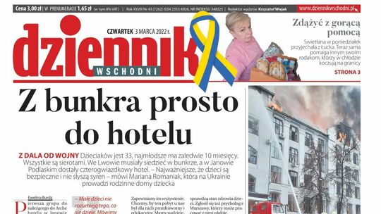  Pierwsza strona Dziennika Wschodniego z 3 marca 2022 roku 