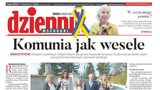  Pierwsza strona Dziennika Wschodniego z 4 maja 2022 r. 