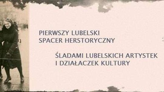 Pierwszy spacer śladami lubelskich artystek i działaczek kultury